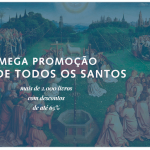 Mega Promoção Dia de Todos os Santos da Editora Ecclesiae vai até 01/11